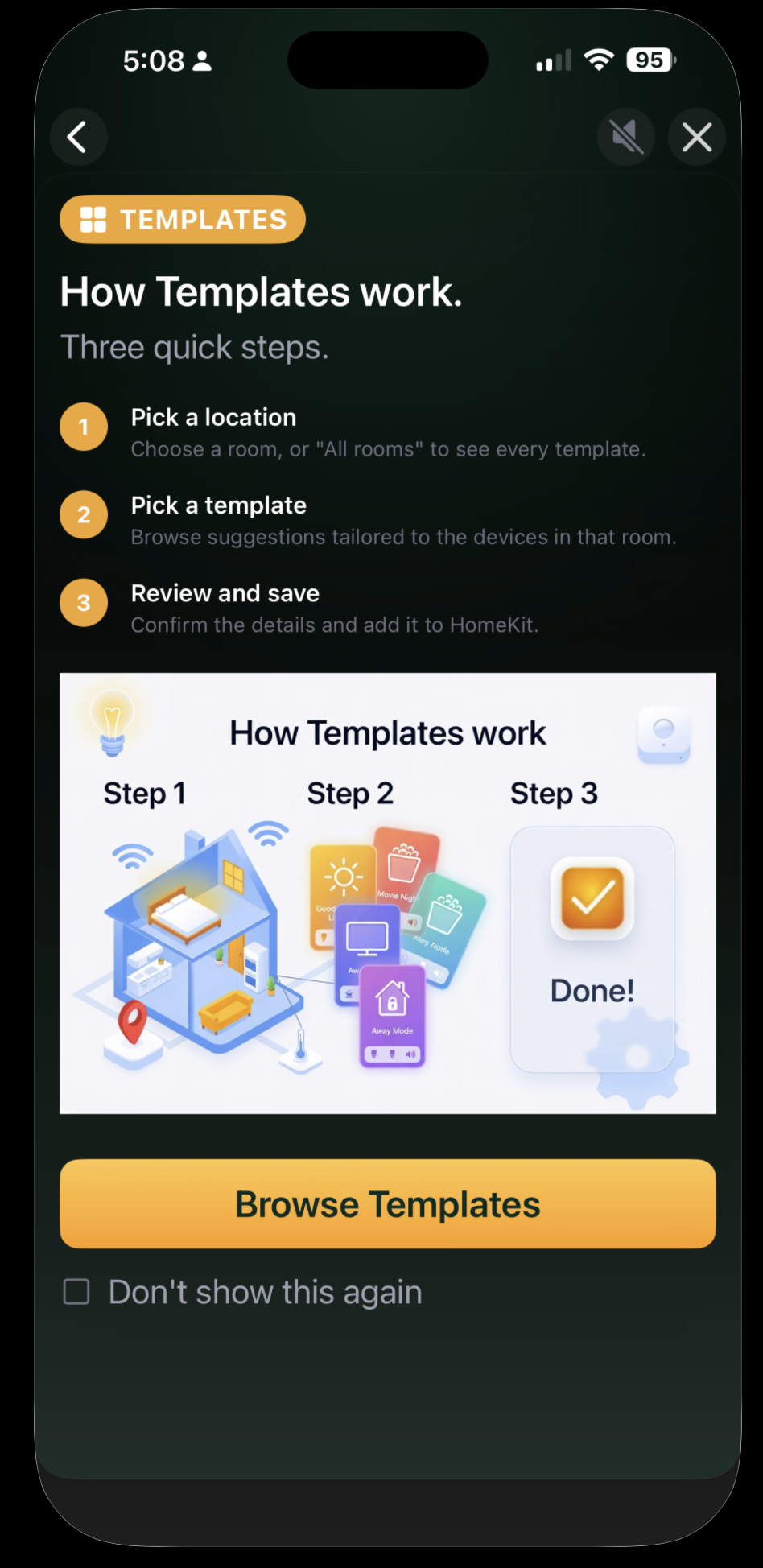 How Templates work: pick a location, pick a template, review and save