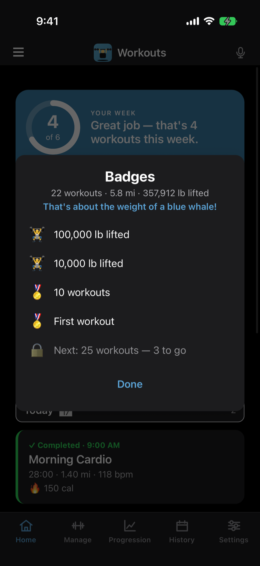 Badges: 10,000 and 100,000 pounds lifted, first and tenth workout, next badge at 25 workouts